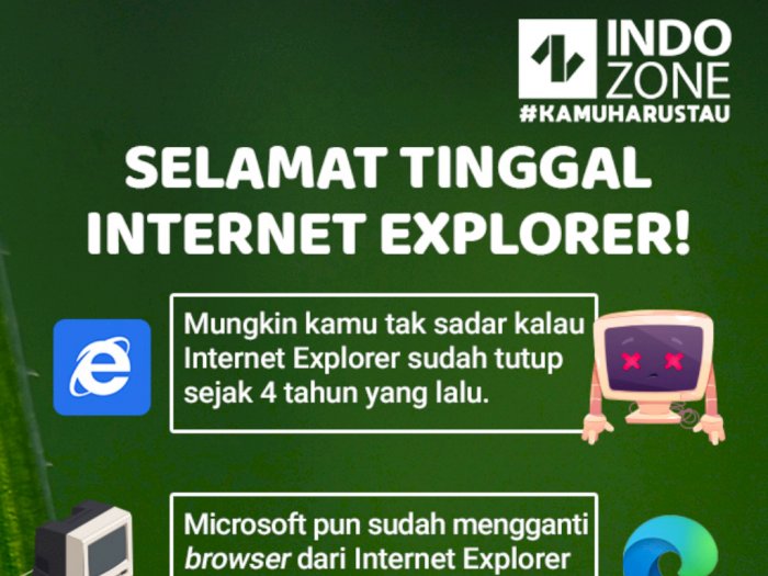 Selamat Tinggal Internet Explorer!