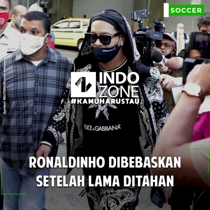Ronaldinho Dibebaskan Setelah Lama Ditahan
