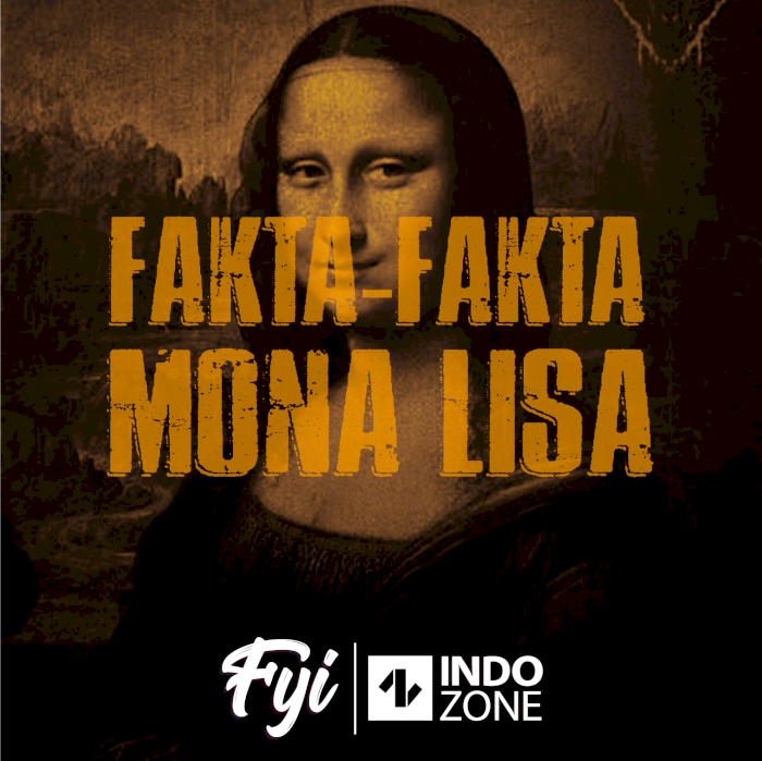 Fakta-Fakta Mona Lisa