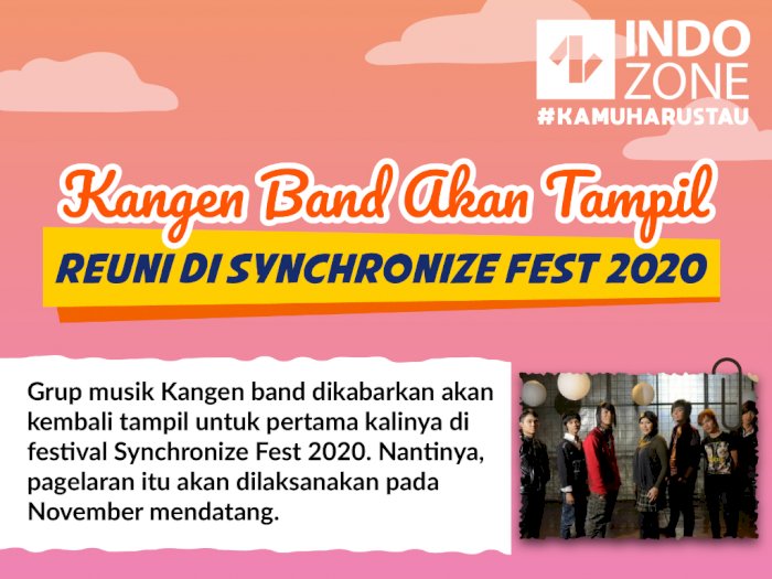 Kangen Band Akan Tampil Reuni di Synchronize Fest 2020