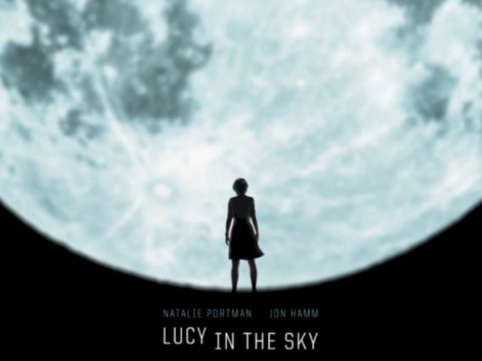 "Lucy in the Sky (2019)" -  Astronot Wanita yang Kehilangan Kontak dengan Dunia Nyata