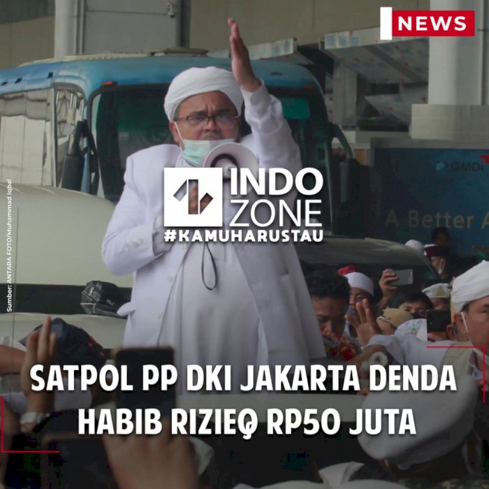 Satpol PP DKI Jakarta Denda Habib Rizieq Rp50 Juta