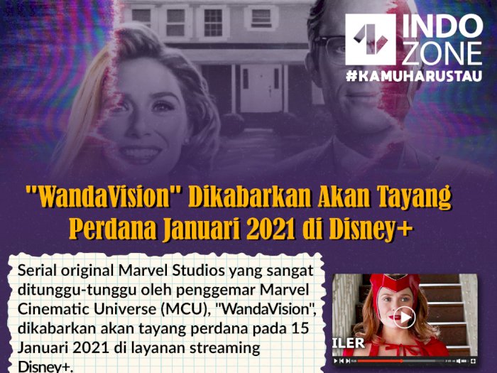 "WandaVision" Dikabarkan Akan Tayang Perdana Januari 2021 di Disney+