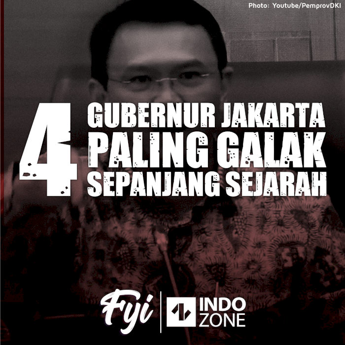 4 Gubernur Jakarta Paling Galak Sepanjang Masa
