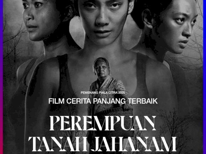 Perempuan Tanah Jahanam' Film Horor Indonesia Pertama yang Raih Piala Citra di FFI 2020 