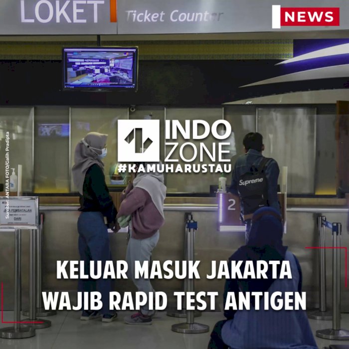 Keluar Masuk Jakarta Wajib Rapid Test Antigen
