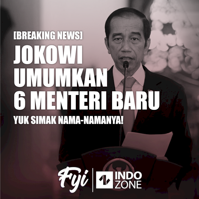 Jokowi Umumkan 6 Menteri Baru