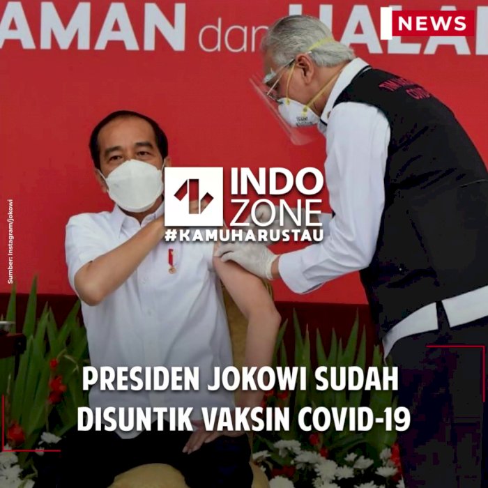 Presiden Jokowi Sudah Disuntik Vaksin Covid-19