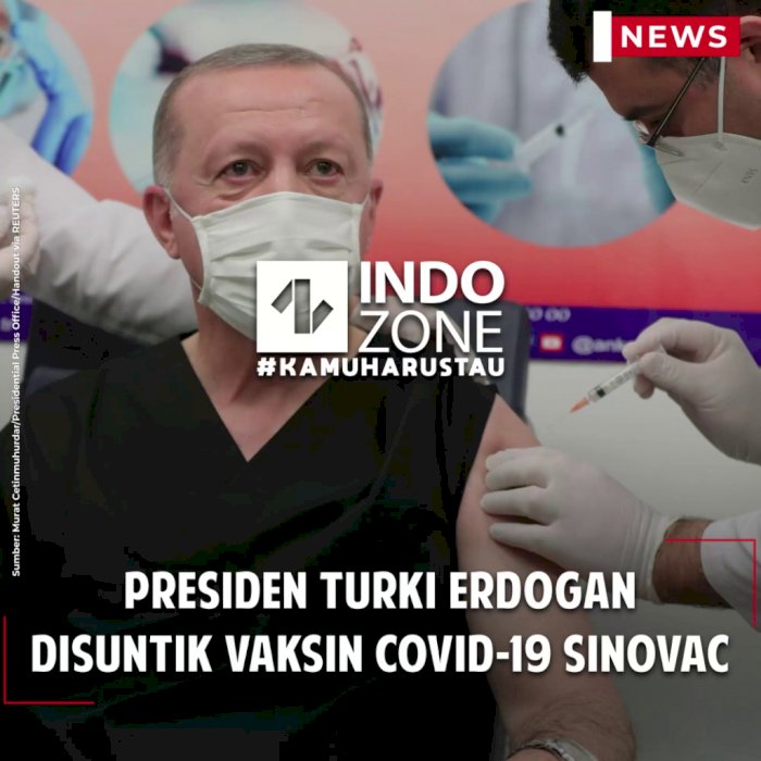 Presiden Turki Erdogan Disuntik Vaksin Covid-19 Sinovac