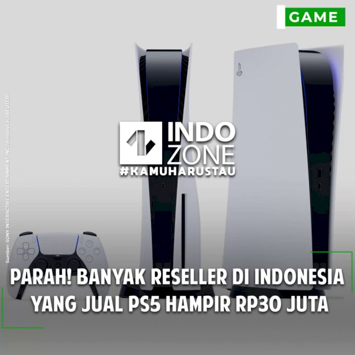 Parah! Banyak Reseller di Indonesia Yang Jual PS5 Hampir Rp30 Juta