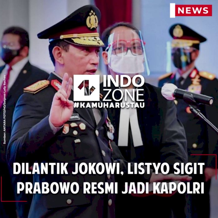 Dilantik Jokowi, Listyo Sigit Prabowo Resmi Jadi Kapolri