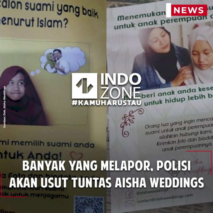 Banyak yang Melapor, Polisi akan Usut Tuntas Aisha Weddings