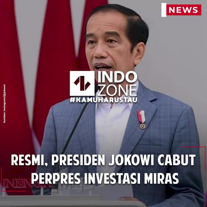 Resmi, Presiden Jokowi Cabut Perpres Investasi Miras