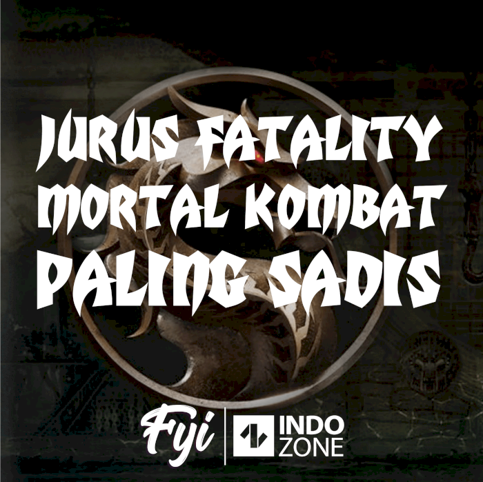 Jurus Fatality Mortal Kombat Paling Sadis