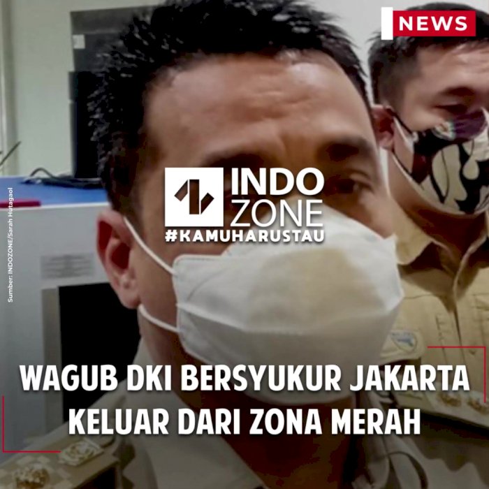 Wagub DKI Bersyukur Jakarta Keluar dari Zona Merah