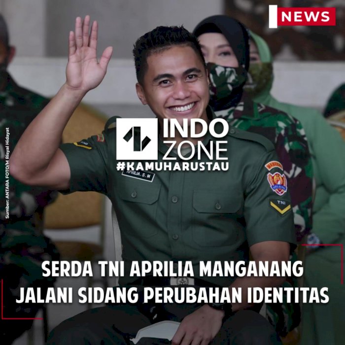 Serda TNI Aprilia Manganang Jalani Sidang Perubahan Identitas