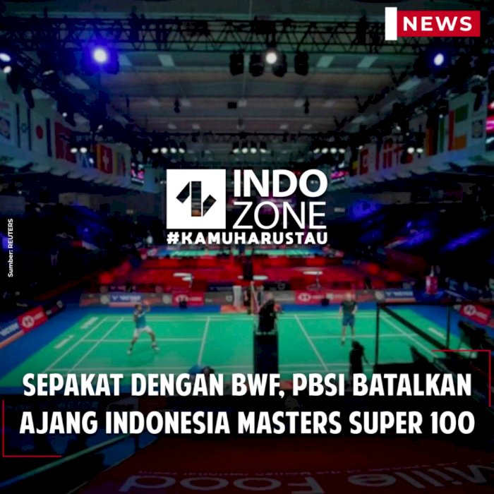 Sepakat dengan BWF, PBSI Batalkan Ajang Indonesia Masters Super 100