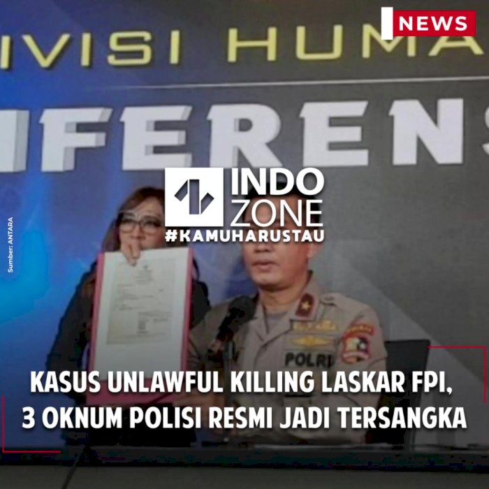 Kasus Unlawful Killing Laskar FPI, 3 Oknum Polisi Resmi Jadi Tersangka