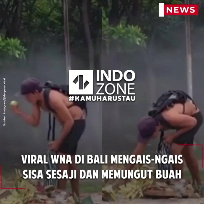 Viral WNA di Bali Mengais-ngais Sisa Sesaji dan Memungut Buah