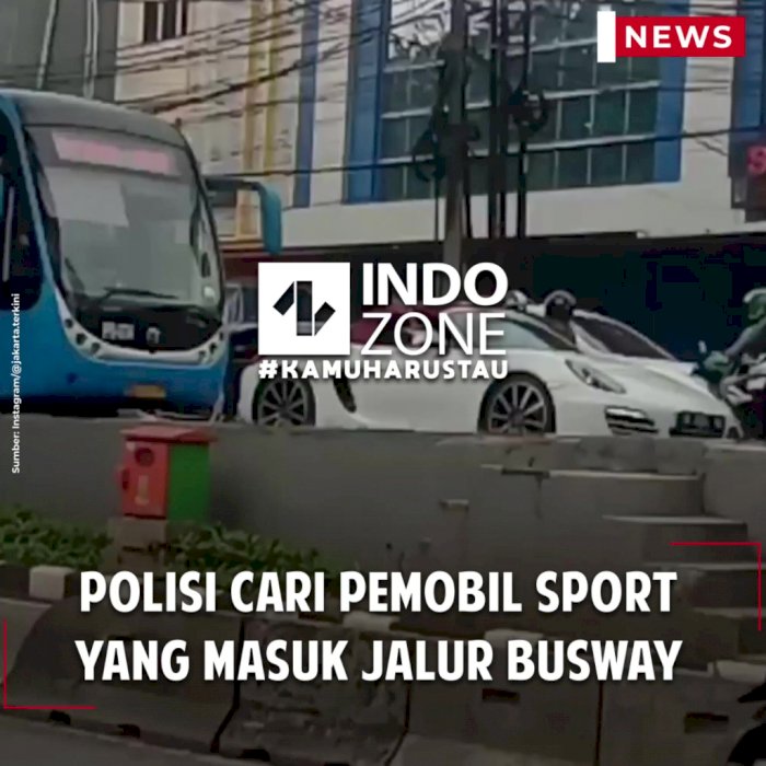 Polisi Cari Pemobil Sport yang Masuk Jalur Busway