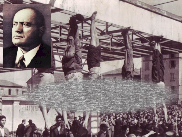 Peristiwa 28 April: Benito Mussolini Dieksekusi Mati dan Mayatnya Digantung di Depan Umum