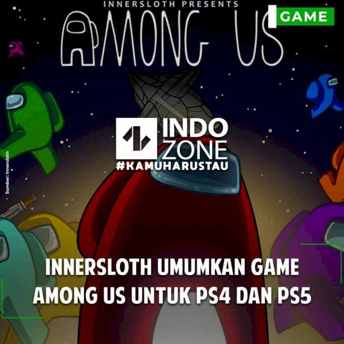 InnerSloth Umumkan Game Among Us untuk PS4 dan PS5