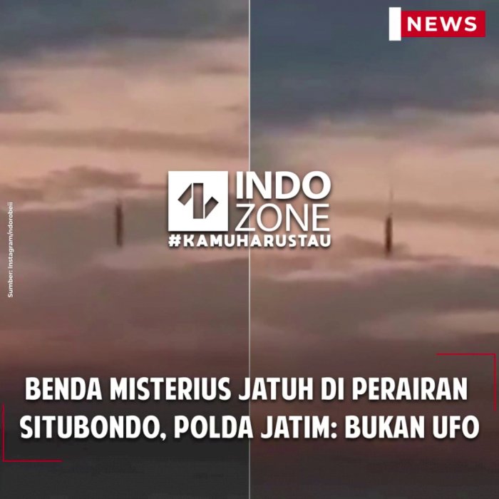 Benda Misterius Jatuh di Perairan Situbondo, Polda Jatim: Bukan UFO