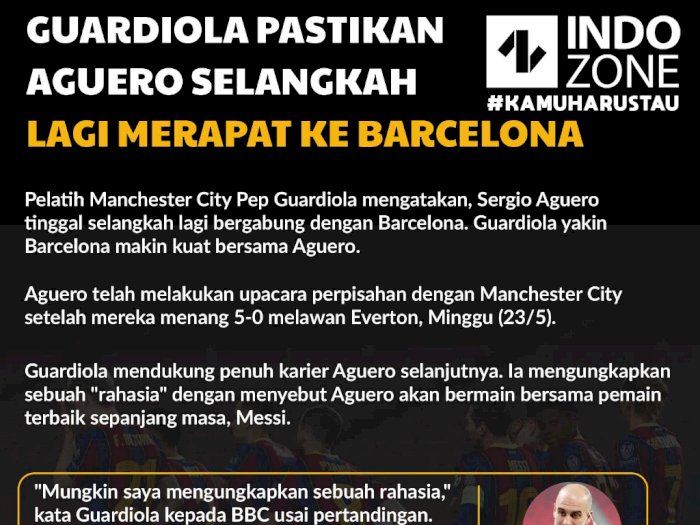 Guardiola Pastikan Aguero Selangkah Lagi Merapat ke Barcelona