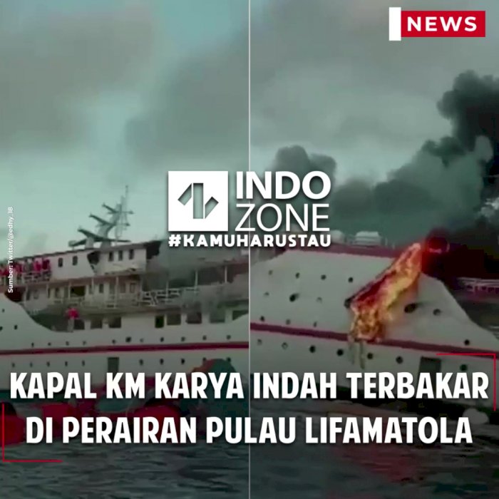 Kapal KM Karya Indah Terbakar di Perairan Pulau Lifamatola