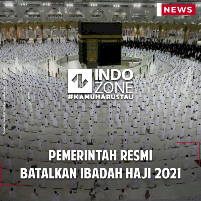 Pemerintah Resmi Batalkan Ibadah Haji 2021