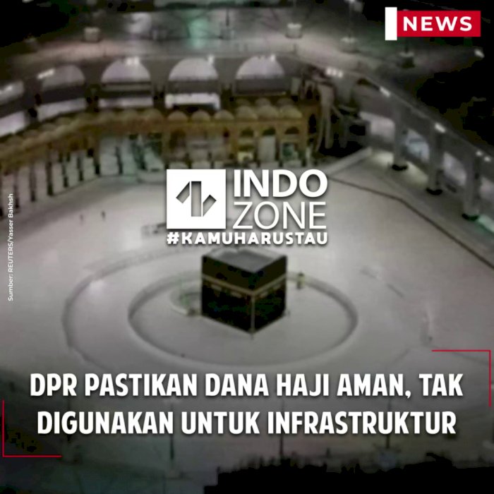 DPR pastikan Dana Haji Aman, Tak Digunakan untuk Infrastruktur
