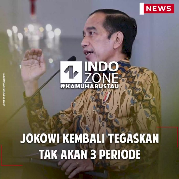 Jokowi Kembali Tegaskan Tak akan 3 Periode