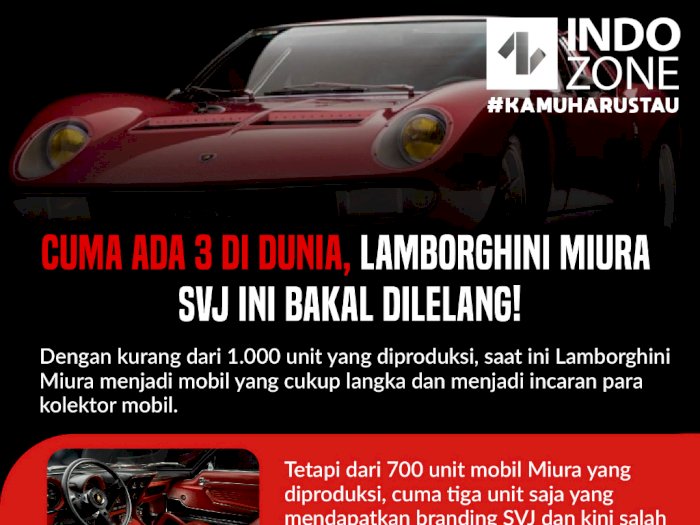 Cuma Ada 3 di Dunia, Lamborghini Miura SVJ Ini Bakal Dilelang!