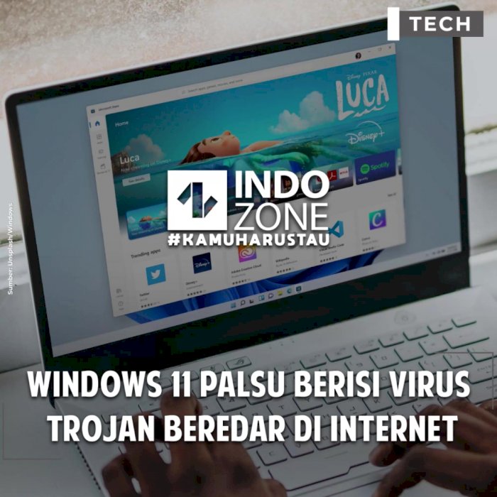 Windows 11 Palsu Berisi Virus Trojan Beredar di Internet