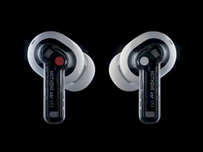 Nothing Ear (1) Resmi Diluncurkan, Earbuds Berdesain Unik dengan Harga Rp1,4 Juta