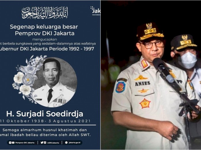 Doa Anies untuk Mantan Gubernur DKI Jakarta Surjadi Soedirdja yang Tutup Usia Hari Ini