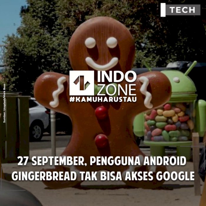 27 September, Pengguna Android Gingerbread Tak Bisa Akses Google