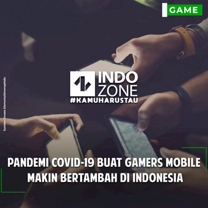 Pandemi COVID-19 Buat Gamers Mobile Makin Bertambah di Indonesia