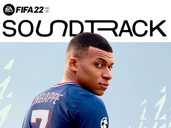 Soundtrack FIFA 22 Resmi Dirilis! Ada Lagu Chvrches, Girl In Red hingga Yard Act