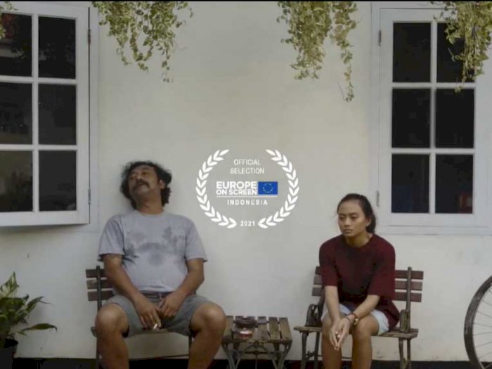 Bukan Main, 3 Film Pendek Indonesia Ini Tayang di Festival Film Uni Eropa 21