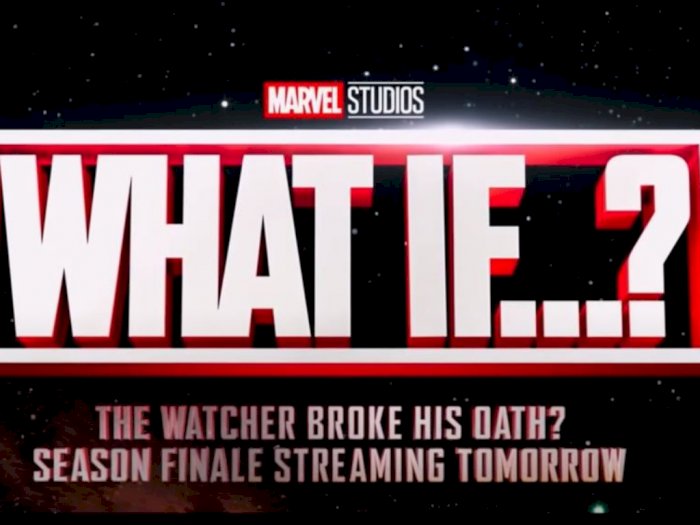'What If' Episode Terakhir, Akankah Avengers Berhasil Merebut Infinity Stones?