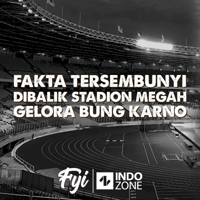 Fakta Tersembunyi Dibalik Stadion Megah Selora Bung Karno