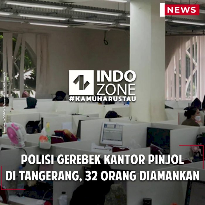 Polisi Gerebek Kantor Pinjol di Tangerang, 32 Orang Diamankan 