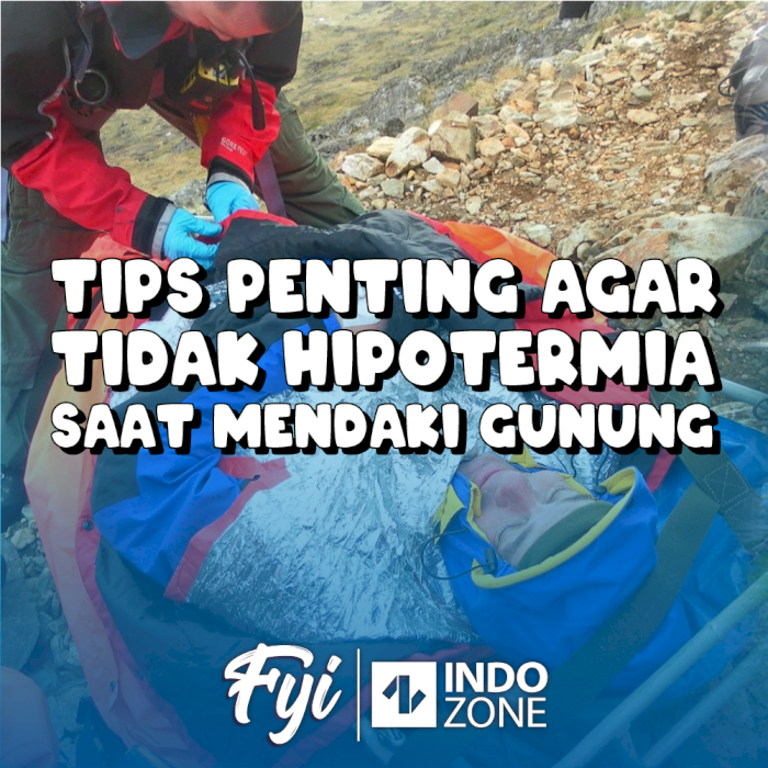 Tips Penting Agar Tidak Hipotermia Saat Mendaki Gunung