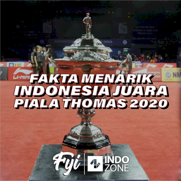 Fakta Menarik Indonesia Juara Piala Thomas 2020