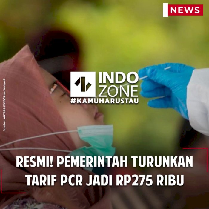 Resmi! Pemerintah Turunkan Tarif PCR Jadi Rp275 Ribu