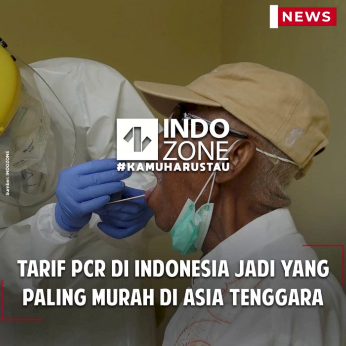 Tarif PCR di Indonesia Jadi yang Paling Murah di Asia Tenggara