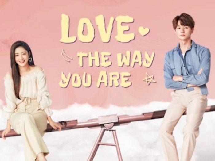 Drama Terbaru Love the Way You Are Tampilkan Artis Yang Beda Usia Hingga 12 Tahun
