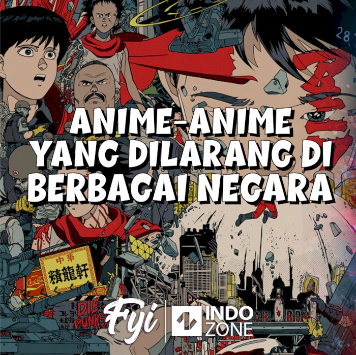 Anime-Anime Yang Dilarang Di Berbagai Negara