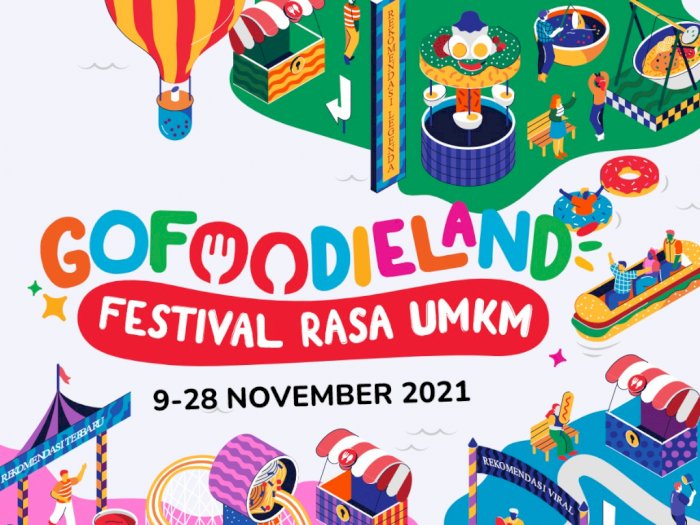GoFood Hadirkan Festival Kuliner GoFoodieland, Tebar Diskon dan Dukung Usaha Lokal Bangkit